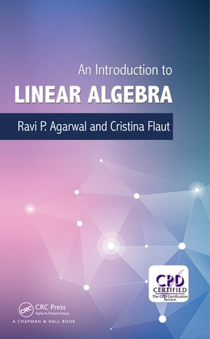 An Introduction to Linear AlgebraŻҽҡ[ Ravi P. Agarwal ]