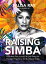 Raising Simba A Mother-Son Journey of Faith from the Chicago Projects to the Broadway Stage【電子書籍】[ Falisa Ray ]