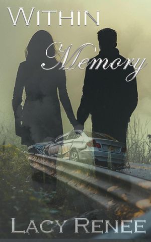 ŷKoboŻҽҥȥ㤨Within MemoryŻҽҡ[ Lacy Renee ]פβǤʤ600ߤˤʤޤ