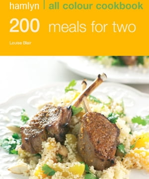 ŷKoboŻҽҥȥ㤨Hamlyn All Colour Cookery: 200 Meals for Two Hamlyn All Colour CookbookŻҽҡ[ Louise Blair ]פβǤʤ781ߤˤʤޤ