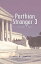 Parthian Stranger 3 Supreme CourtŻҽҡ[ Stewart N. Johnson ]