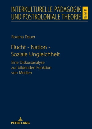 Flucht - Nation - Soziale Ungleichheit