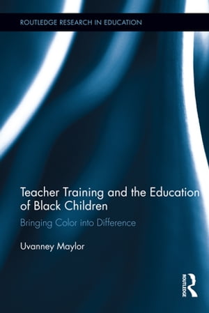 Teacher Training and the Education of Black Children