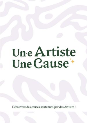 Un(e) artiste, une cause