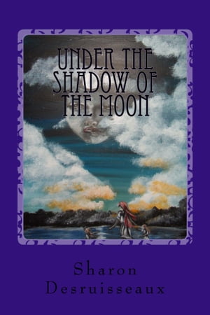 Under the Shadow of the Moon