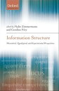 Information Structure Theoretical, Typological, and Experimental Perspectives【電子書籍】