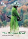 The Cinema Book【電子書籍】[ Bloomsbury Publishing ]