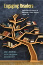 Engaging Readers Supporting All Students in Knowledge-Driven Reading, Grades 4-8...