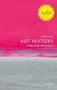 Art History: A Very Short Introduction【電子書籍】 Dana Arnold