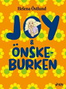 Joy & ?nskeburken【電子書籍】[ Helena ?stl