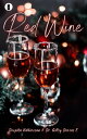 Red Wine【電子書籍】[ Deepika Kathiresan &