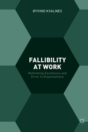 Fallibility at Work