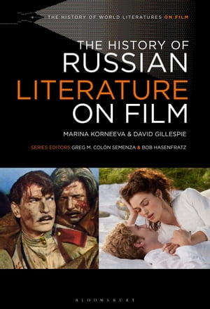 The History of Russian Literature on Film