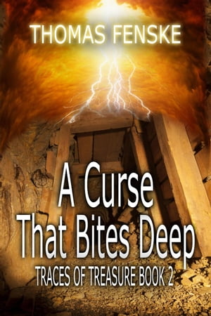 A Curse That Bites Deep Traces of Treasure, 2【電子書籍】 Thomas Fenske