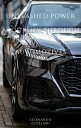 Unleashed Power A Journey through the World of Automotives【電子書籍】[ Leonardo Guili...