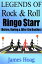 Legends of Rock & Roll - Ringo Starr (Before, During & After the Beatles)