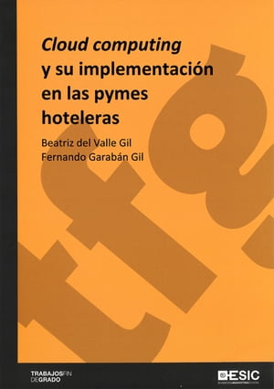 Cloud computing y su implementación en las pymes hoteleras