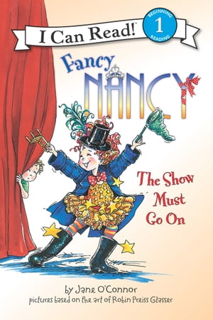 Fancy Nancy: The Show Must Go On