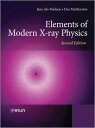 Elements of Modern X-ray Physics【電子書籍】 Jens Als-Nielsen