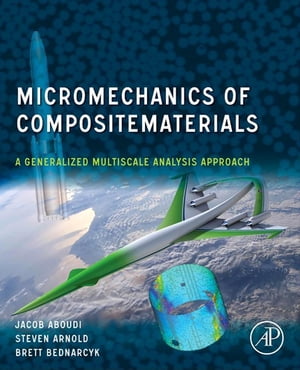 Micromechanics of Composite Materials