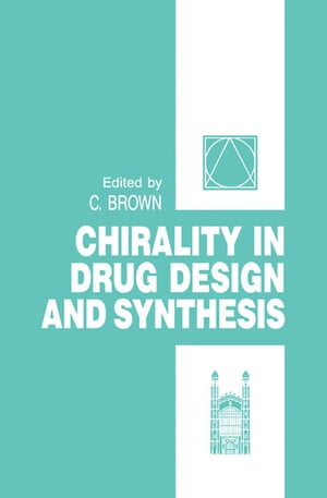 Chirality in Drug Design and Synthesis