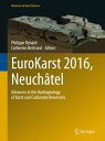 EuroKarst 2016, Neuch?tel Advances in the Hydrogeology of Karst and Carbonate Re...