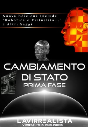 Cambiamento di Stato Prima Fase