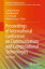 Proceedings of International Conference on Communication and Computational Technologies ICCCT 2023Żҽҡ