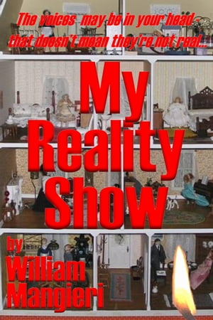 My Reality Show【電子書籍】[ William Mangi