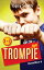 Trompie Omnibus 4Żҽҡ[ Topsy Smith ]