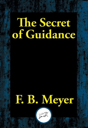 The Secret of Guidance