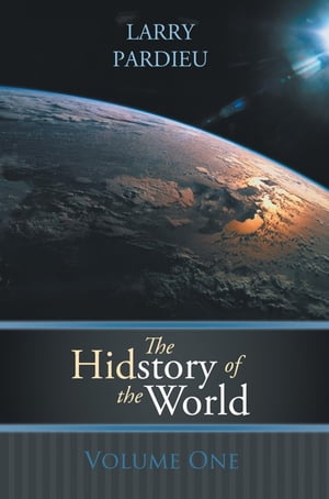 ＜p＞The Hidstory of the World is an anthology of scriptural insights gleaned from the pages of the Bible, revealing a his...