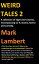 Weird Tales 2Żҽҡ[ Mark Lambert ]