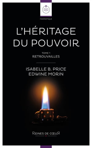 L’Héritage du Pouvoir – Tome 1 (Livre lesbien, roman lesbien)