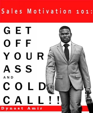 Sales Motivation 101