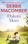 Dakota Skies A Bestselling RomanceŻҽҡ[ Debbie Macomber ]