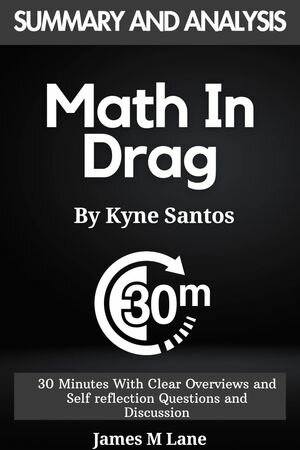 Summary of Math In Drag