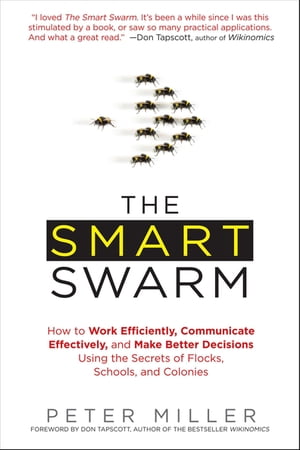 The Smart Swarm