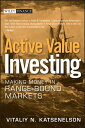 Active Value Investing Making Money in Range-Bou
