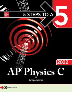 5 Steps to a 5: AP Physics C 2022