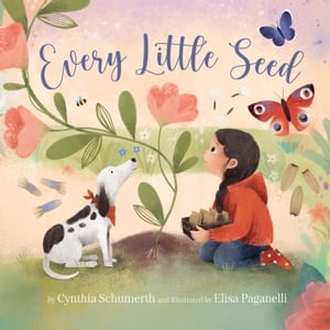 ŷKoboŻҽҥȥ㤨Every Little SeedŻҽҡ[ Cynthia Schumerth ]פβǤʤ2,474ߤˤʤޤ