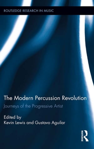 The Modern Percussion Revolution