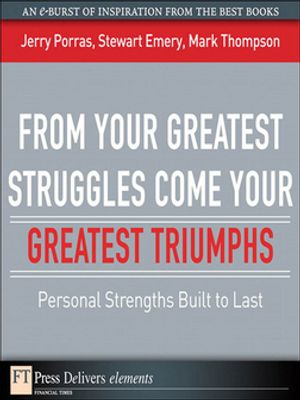 From Your Greatest Struggles Come Your Greatest 