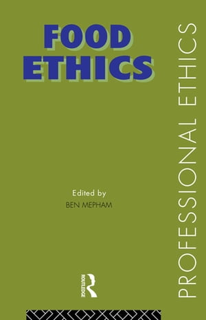Food Ethics【電子書籍】