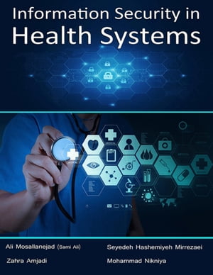 Information Security In Health Systems