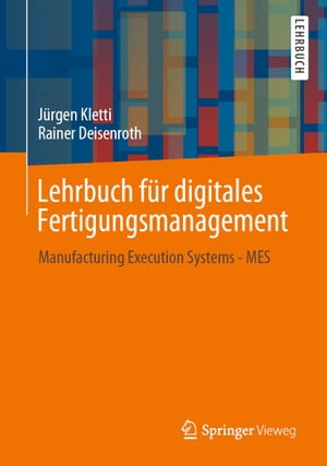 Lehrbuch für digitales Fertigungsmanagement