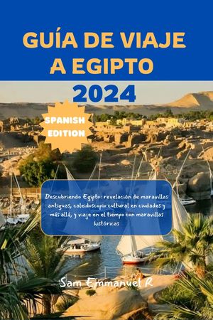 Guía de viaje de Egipto 2024