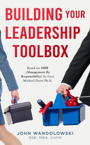 Building Your Leadership Toolbox