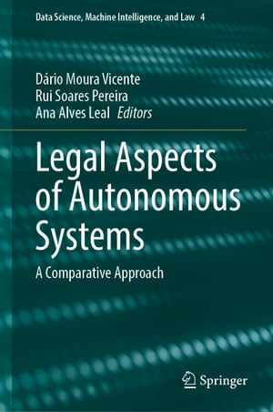 Legal Aspects of Autonomous Systems