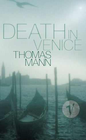 Death In Venice【電子書籍】[ Thomas Mann ]